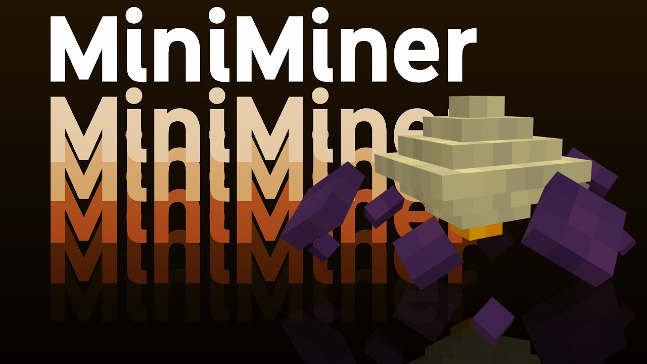 Mini Miner