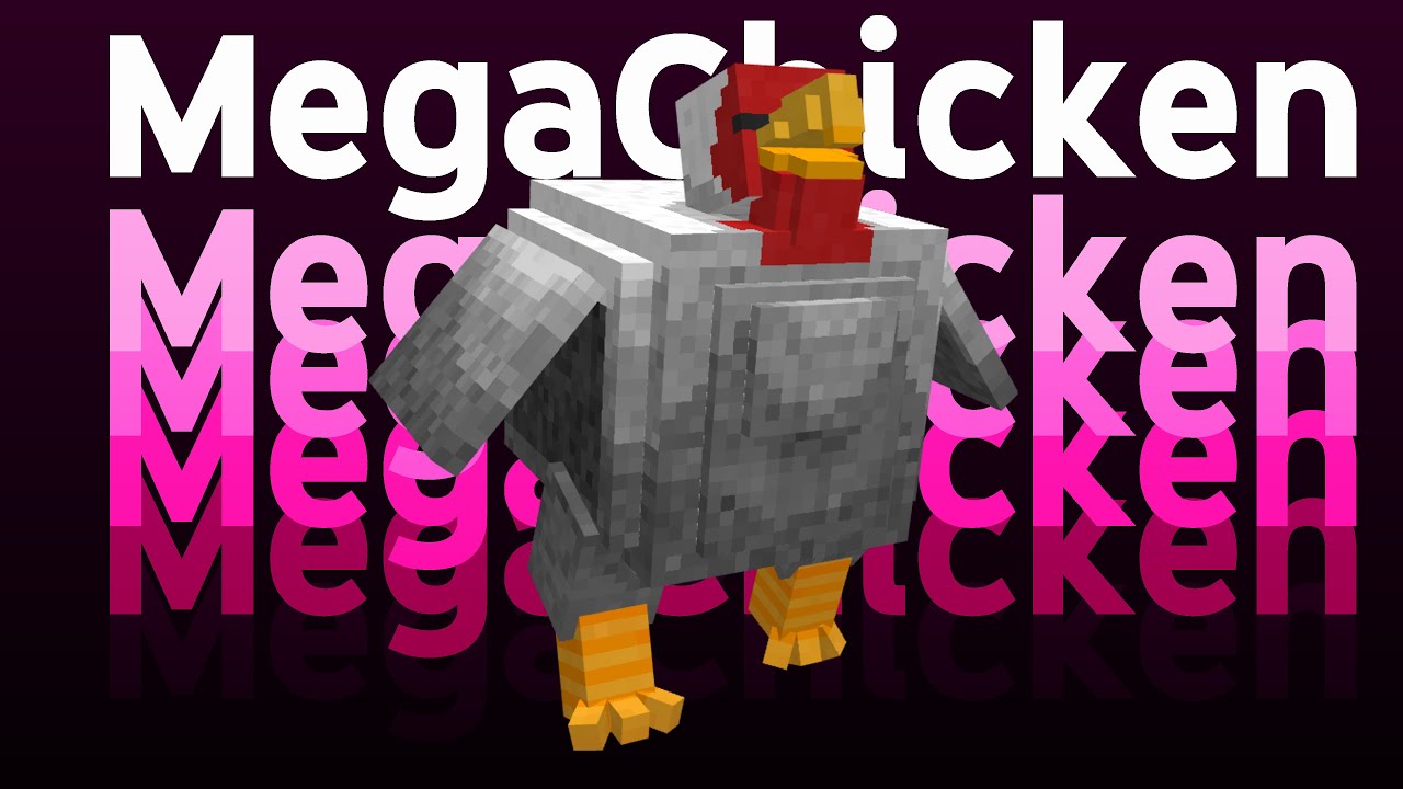 MegaChicken