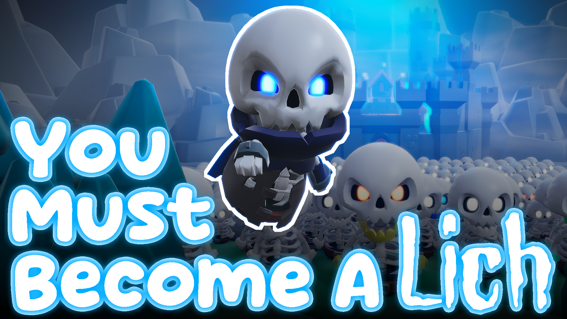 You Must Become A Lich